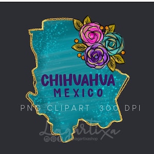 Chihuahua Mexique carte pour Sublimation Floral PNG pour t-shirt tasse serviettes voyage au Mexique Souvenir bricolage fichier numérique Image dessiné à la main Roses