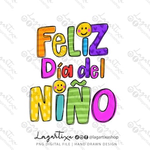 Puede incluir: Ilustración dibujada a mano colorida con el texto "Feliz Dia del Nino" en español, que significa "Feliz Día del Niño". El texto está en un estilo de dibujos animados divertido con colores brillantes y una fuente caprichosa.