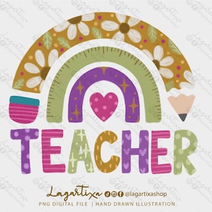 Teacher Rainbow design, Gift for Teachers, Rainbow with Pencil, Ruler and Heart, Hand-Drawn, Downloadable PNG File | Boho Retro colors