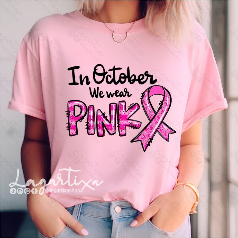 October is PINK Breast Cancer Awareness Design | Digital File PNG | We ...