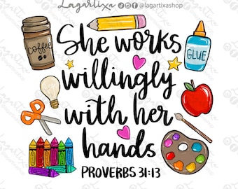 Daycare Teacher Sublimation PNG Design | Pre-school Teacher design for DTF | Proverbs 31:13 | Hand Drawn Digital Download | Digital Art