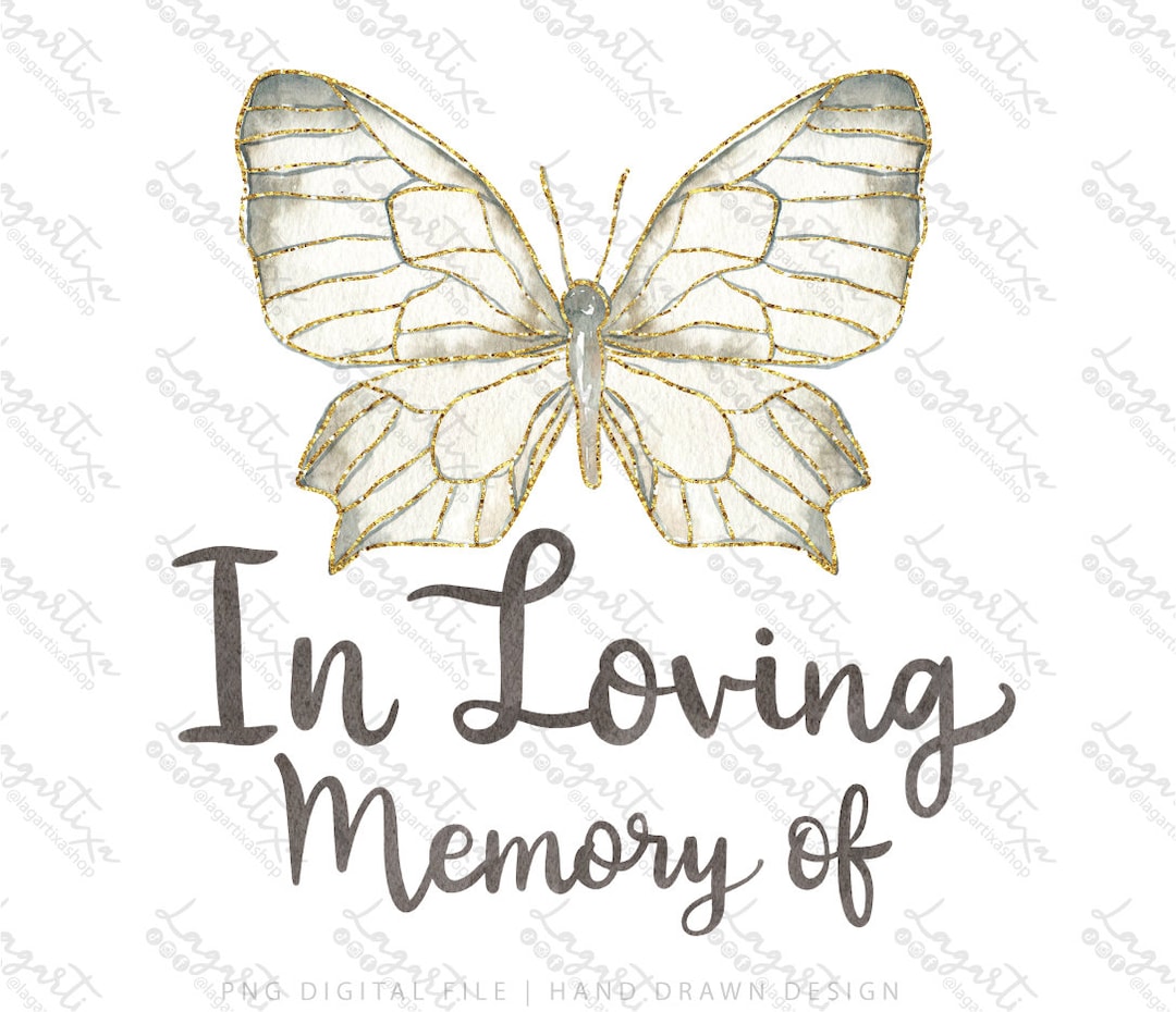 In Loving Memory of Butterflies White Gold Glitter Watercolor Clipart ...
