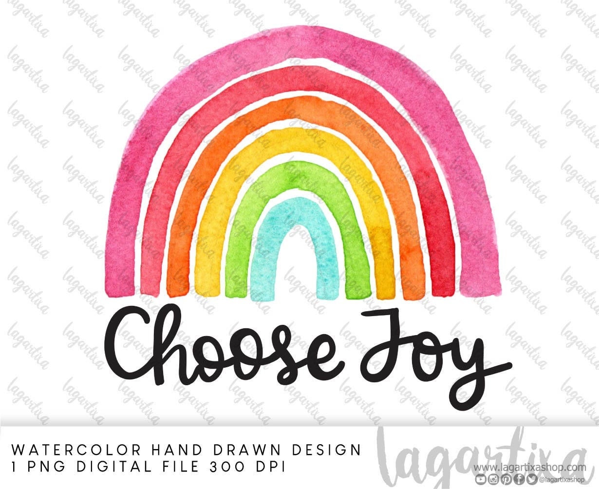 Choose Joy Rainbow Watercolor Sublimation Image Modern Lettering biblical  quotes positive for tshirts prints home decoration nursery art