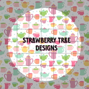 Tea, teapots and tea cups 2 for 1 seamless patterns, digital download, sublimation PNG 12” x 12”