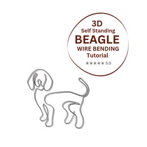 Puede incluir: Escultura de alambre plateado de un perro beagle. La imagen incluye un gráfico circular marrón con el texto "3D Self Standing BEAGLE WIRE BENDING TUTORIAL" y una calificación de 5 estrellas.