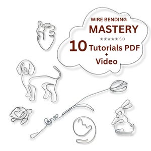 K&ouml;nnte beinhalten: Eine Sammlung silberfarbener Drahtskulpturen, darunter ein Herz, ein Hund, eine Schildkr&ouml;te, eine Blume mit dem Wort love, eine Katze und ein Hase. Ein Text in einer Wolkenform lautet WIRE BENDING MASTERY 10 Tutorials PDF + Video mit 5,0 Sternen.