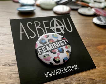 Buy 4 get 5th free! *FEMINIST* button badge 32mm