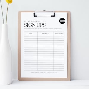 May include: A clipboard with a white paper that says "EVENT INFORMATION SIGN UPS" in black text. The paper has three columns labeled "NAME", "JOB OR DUTY", and "PHONE NUMBER". A black circle with the text "ADD YOUR LOGO HERE" is in the upper right corner.
