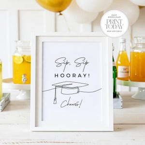 Sip Sip Hooray Sign | Graduation Drink Station Decor | Minimalist Beverage Table Printable | 5x7 & 8x10 | Instant Download | Non-Editable