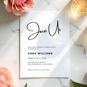 Puede incluir: Una tarjeta de invitación blanca con texto negro que dice "Join Us" para una cena de jubilación en honor a Cara Williams. El evento está programado para el 29 de marzo a las 6 PM en 423 Oak Leaf Drive en San Francisco, California. La tarjeta incluye un número de teléfono para los que no puedan asistir.