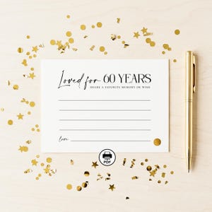 May include: A white card with the text "Loved for 60 YEARS" and lines for writing, alongside a gold pen and gold confetti. The card also includes the text "SHARE A FAVORITE MEMORY OR WISH" and a PDF icon.