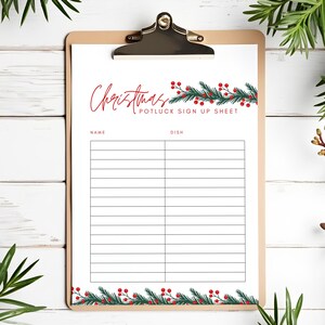 May include: A printable Christmas potluck sign-up sheet with a festive green and red holly border. The sheet has columns for names and dishes.