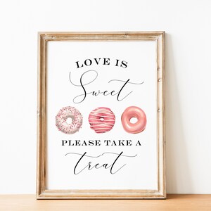 Donut &quot;Love is Sweet&quot; Favor Print | Donut Theme | Instant Download | Digital Print | Bridal Shower | 8&quot;x 10&quot; Printable PDF or JPG Print