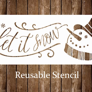 Let It Snow Stencil, Snowman Stencil, Christmas Sign Stencil, Reusable Christmas Stencil