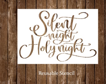 Silent Night Holy Night Stencil, Christmas Carol Stencil, Reusable Stencil