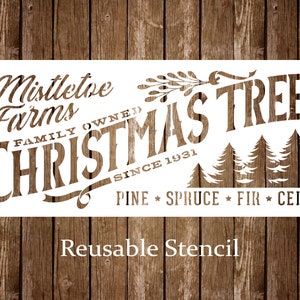 Tree Farm Christmas Stencil, Mistletoe Farms Vintage Reusable Craft Stencil, Christmas Trees Sign Stencil