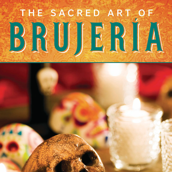 Sacred Art of Brujeria Book Healing Mexican Witchcraft magick magic witch craft of Mexico pagan wicca wiccan witchy occult Brujo Bruja