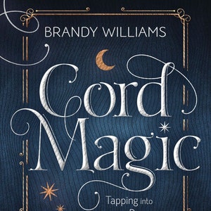 Cord Magic Book Tapping Into The Power Of String Yarn Twists & Knots Witchcraft witch craft magick wicca wiccan pagan heathen ritual rites