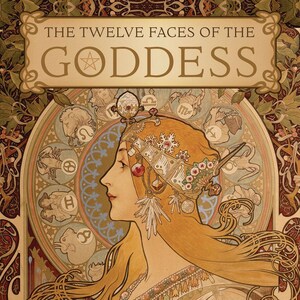 The Twelve Faces Of The Goddes Book Transform Your Life With Astrology Magick & The Sacred Feminine witch craft witchcraft magic pagan wicca