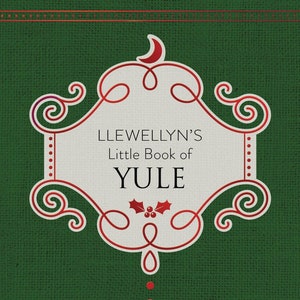 Little Book Of Yule yuletide magick winter solstice magick witch craft witchcraft pagan wicca wiccan spells rites crafts Christmas hardcover