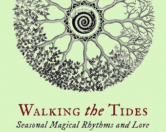 Walking The Tides HARDCOVER-boek Seizoensgebonden Magical Rhythm & Lore Magic Witchcraft Magick Witch Craft heidense seizoenen keltisch druïde heidendom
