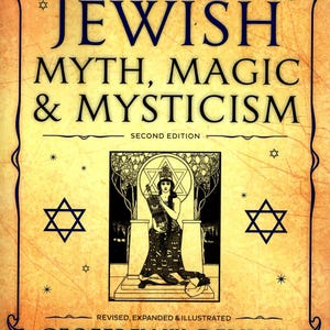 May include: A book cover with a gold background and a black star of David on each side. The title is "The Encyclopedia of Jewish Myth, Magic & Mysticism" in black text with a smaller subtitle "Second Edition". The cover also features a black and white illustration of a woman in a robe sitting on a throne.