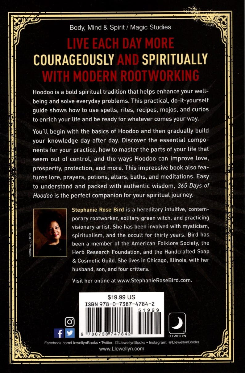 May include: Book cover with a black background and gold accents. The title is "Live Each Day More Courageously and Spiritually with Modern Rootworking". The author is Stephanie Rose Bird. The book cover features a photo of the author and a crescent moon.