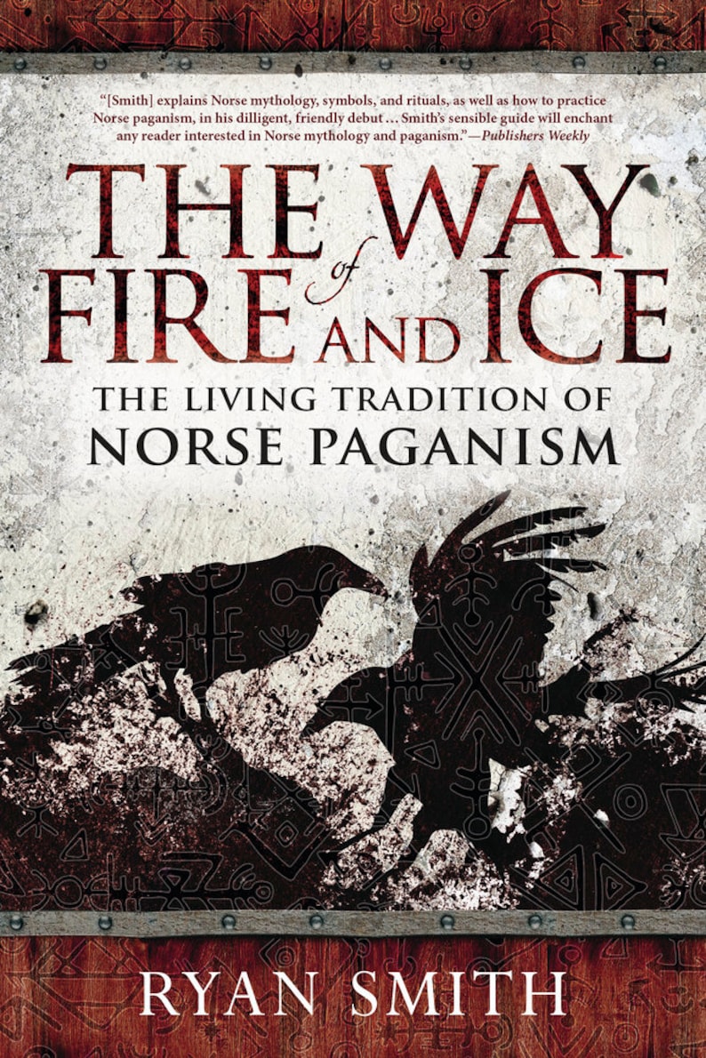 K&ouml;nnte beinhalten: Buchcover mit wei&szlig;em Hintergrund und schwarzen Raben. Der Titel lautet "The Way of Fire and Ice: The Living Tradition of Norse Paganism" von Ryan Smith.