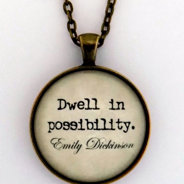 Dwell in Possibility Emily Dickinson Poem Book Literary Inspirational Quote Pendant Poetry Necklace Keychain Key Ring Literature Jewelry