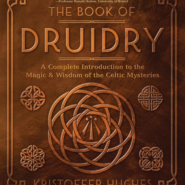 Book Of Druidry Complete Intro To The Magic & Wisdom Of The Celtic Mysteries Witch Craft Witchcraft Magick Pagan Wicca Paganish Druid