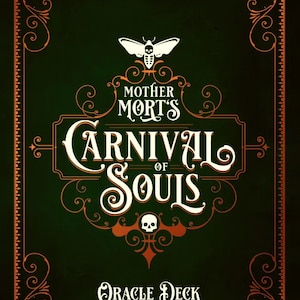 Mother Mort's Carnival of Souls Oracle Deck Kit Card Deck & Guidebook Set Tarot Book magic magick witch craft witchcraft wicca Circus Cirque