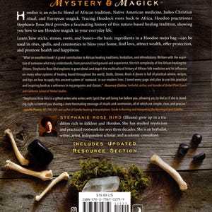 May include: A book cover with the title "Explore the History, Mystery & Magick" and the author's name, Stephanie Rose Bird. The cover features bones, stones, and moss, with text about Hoodoo practices and African-American spirituality.