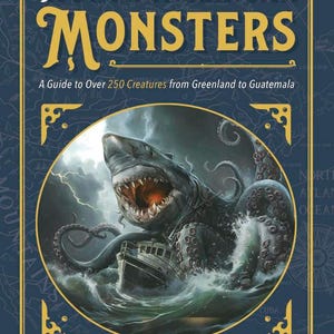 May include: Book cover for "Chasing North American Monsters," featuring a dramatic illustration of a shark-like creature attacking a ship. The title is in large, gold lettering, with the author's name at the bottom.