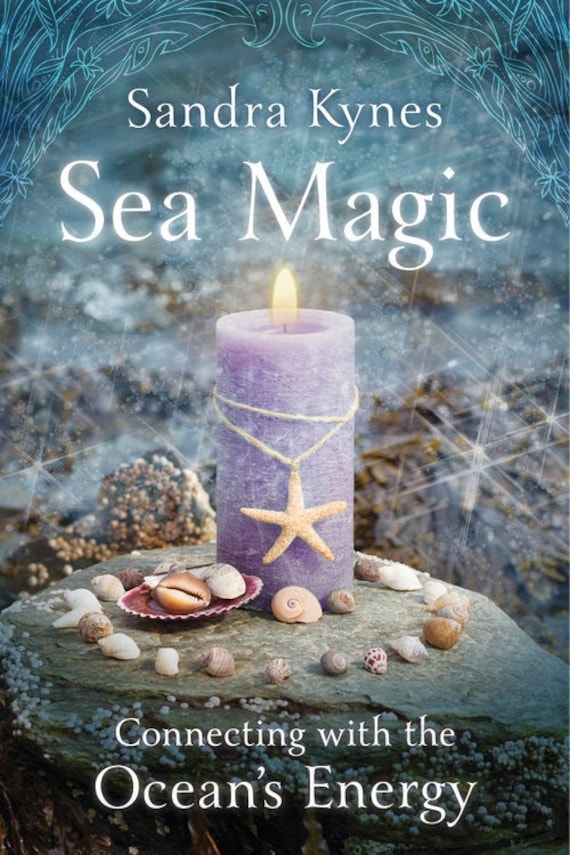 Sea Magic Book Ocean Wisdom for Pagans & Wiccans witch craft witchcraft  magick pagan wicca wiccan Connecting With Ocean's Energy