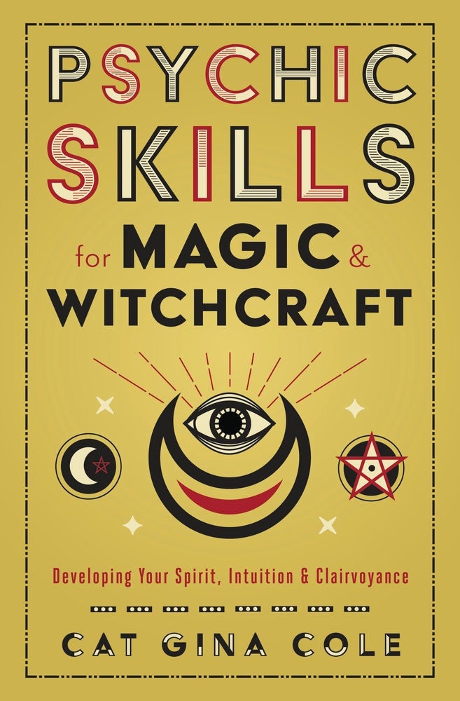 Psychic Skills For Magic & Witchcraft Developing Your Spirit Intuition Clairvoyance witch craft pagan wicca wiccan magick witchy ESP