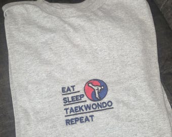 Eat Sleep Tae Kwon Do Repeat Long Sleeve Shirt