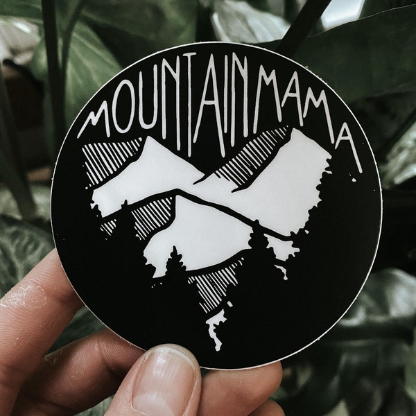 Mountain mama sticker.  Adventure sticker.  Mountain sticker.  Gift for mountain lover.