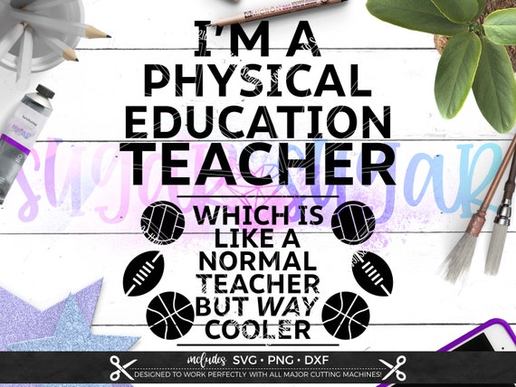 Download Way Cooler Pe Teacher Svg Files For Cricut Etsy