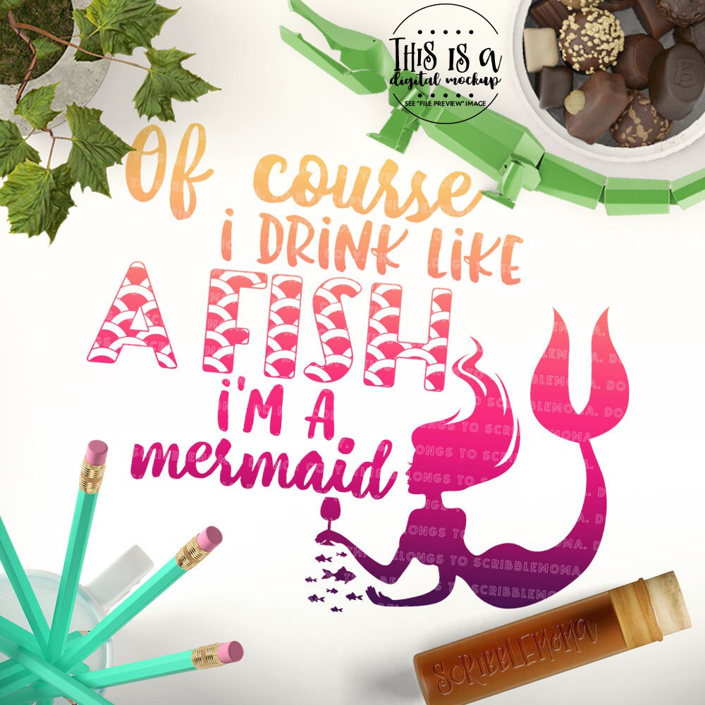 Download Mermaid SVG Cut File Mermaid Tail svg Drink Like a Fish | Etsy