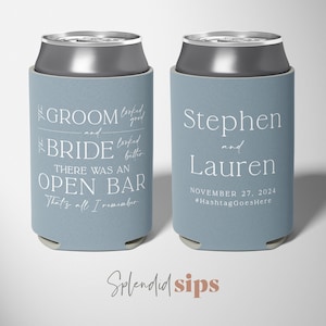 There was an Open Bar - Custom Wedding Can Coolers, Wedding Favors, Beverage Insulators, Beer Holder