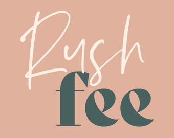 Rush Fee