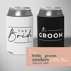 To Have and to Hold and to Keep Your Drink Cold Custom Wedding Can Coolers, Wedding Favors, Beverage Insulators, Beer Holder image 3