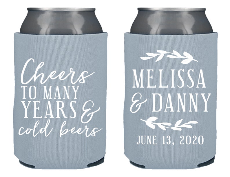 Cheers to Many Years and Cold Beers - Custom Wedding Can Coolers, Wedding Favors, Beverage Insulators, Beer Holder 