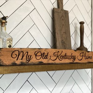 My Old Kentucky Home bourbon barrel stave - sign.