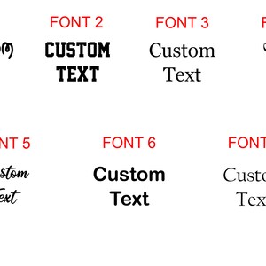May include: A comparison of seven different fonts, each displaying the text "Custom Text". The fonts range from a casual script to a bold, blocky style.
