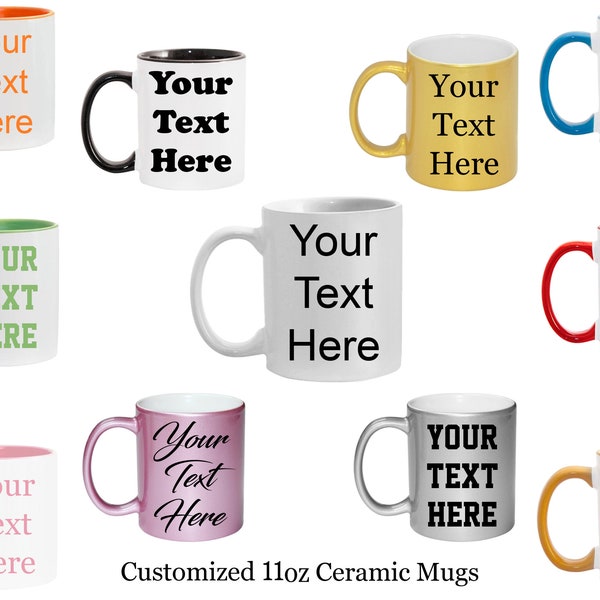 Personalized Mugs Custom Coffee Mug 11oz Ceramic Customized Mug Glass Put Your text on a Mug Perfect Gift Customized Logo on Mug Photo