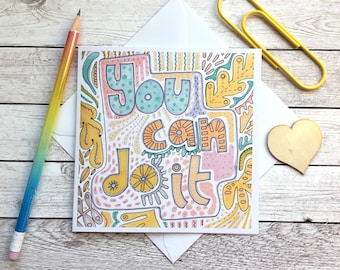 You Can Do It Card, Encouragement Greetings Card