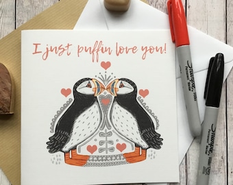 Puffin Anniversary Card, I Just Puffin Love You, Seabirds.