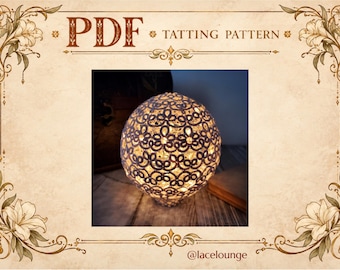 May include: A spherical tatting pattern project featuring an intricate white lace design illuminated from within, creating a glowing orb effect. The image includes the text PDF TATTING PATTERN and @lacelounge in a decorative frame.