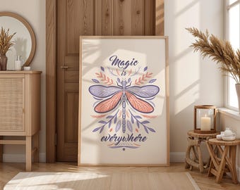 Póster "La magia está en todas partes" – Póster digital "Libélula mágica" – Ilustración de naturaleza sagrada bohemia